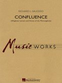 Richard L. Saucedo, Confluence Concert Band/Harmonie Partitur + Stimmen