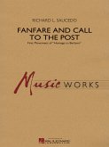 Richard L. Saucedo, Fanfare and Call to the Post Concert Band/Harmonie Partitur + Stimmen