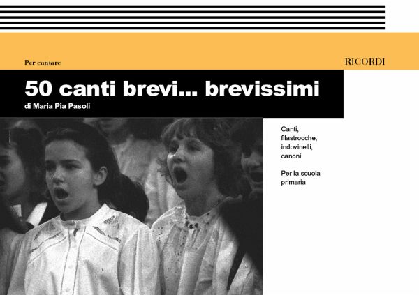 M.P. Pasoli 50 Canti Brevi Brevissimi Music Education M.P. Pasoli 50 Canti Brevi Brevissimi Music Education