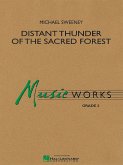 Michael Sweeney, Distant Thunder of the Sacred Forest Concert Band Partitur + Stimmen
