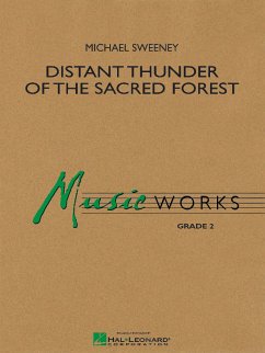 Michael Sweeney, Distant Thunder of the Sacred Forest Concert Band Partitur + Stimmen