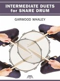 Intermediate Duets for Snare Drum Intermediate Duets for Snare Drum