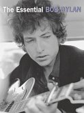 The Essential Bob Dylan The Essential Bob Dylan