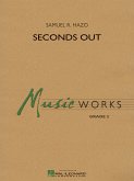 Samuel R. Hazo, Seconds Out Concert Band/Harmonie Partitur