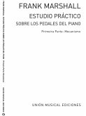 Studio practico sobre los pedales del piano vol.1 mecanismo Studio practico sobre los pedales del piano vol.1 mecanismo