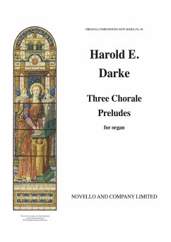 Harold E. Darke, Three Choral Preludes for Organ Orgel Buch Harold E. Darke, Three Choral Preludes for Organ Orgel Buch
