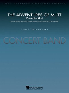 John Williams, The Adventures of Mutt Concert Band/Harmonie Partitur + Stimmen