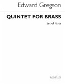 Edward Gregson, Quintet For Brass (Parts) Brass Instruments Chamber Group Brass Quintet Buch Edward Gregson, Quintet For Brass (Parts) Brass Instruments Chamber Group Brass Quintet Buch