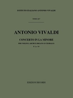 A. Vivaldi Concerti Per Vl., Archi E B.C.: Concerti Per Violino