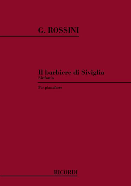 G. Rossini Il Barbiere Di Siviglia: Sinfonia Piano