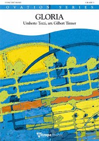 Cover Umberto Tozzi, Gloria Concert Band/Harmonie Partitur + Stimmen