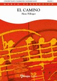 Hans Filliger, El Camino Concert Band/Harmonie/Fanfare Partitur