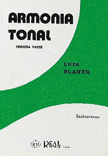 Luís Blanes Arques, Armonía Tonal, 1 - Realizaciones Alle Instrumente Buch