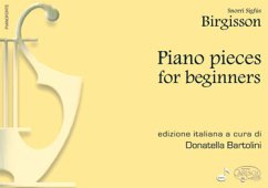 Snorri Sigfús Birgisson, Piano Pieces for Beginners Klavier Buch Snorri Sigfús Birgisson, Piano Pieces for Beginners Klavier Buch