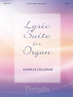 Lyric Suite for Organ