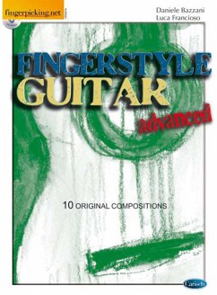 Daniele Bazzani, Fingerstyle Guitar, Advanced Gitarre Buch + CD Daniele Bazzani, Fingerstyle Guitar, Advanced Gitarre Buch + CD