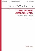 James Whitbourn, The Three Dimensions SATB, Soprano Saxophone, Percussion, Piano/Organ Vocal Score