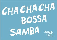 100 Exitos Cha Cha Cha Bossa Samba