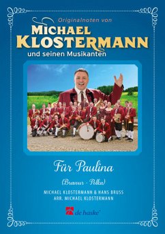 Für Paulina für Blasorchester Partitur und Stimmen