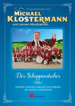Der Schoppenstecher für Blasorchester Partitur und Stimmen