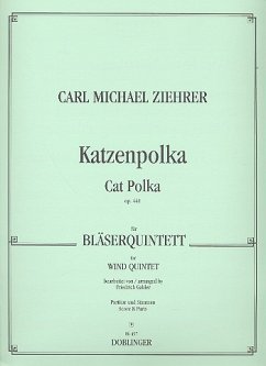 Cover KATZENPOLKA OP.441 FUER BLAESER- QUINTETT (FL/OB/KLAR/HN/FAG) GABLER, FR., BEARB.