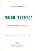 Prélude et cadence pour saxhorn-basse ou tuba (en ut ou fa), trombone basse et piano Prélude et cadence pour saxhorn-basse ou tuba (en ut ou fa), trombone basse et piano