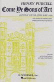 Henry Purcell, Come Ye Sons Of Art SATB Chorpartitur