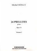 24 Préludes op.31 vol.1 (no.1-12) for piano 24 Préludes op.31 vol.1 (no.1-12) for piano