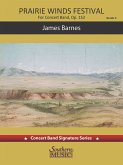 James Barnes Prairie Winds Festival Concert Band Partitur