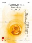 Thierry Deleruyelle The Heaven Tree Concert Band/Harmonie Partitur