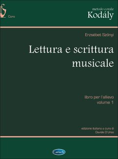 Zoltán Kodály, Lettura E Scrittura Musicale Choral Buch Zoltán Kodály, Lettura E Scrittura Musicale Choral Buch
