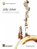 Jolly Joker für 4 Saxophone ((S)AATBar) Partitur und Stimmen