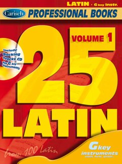 25 Latin vol.1 (+CD): for g key instruments (flute, violin, guitar) professional books series 25 Latin vol.1 (+CD): for g key instruments (flute, violin, guitar) professional books series