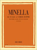 A. Minella Scale A Corde Doppie Per Terze Seste Ottave E Metodi E Studi Per Chitarra