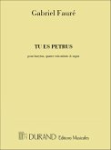 TU ES PETRUS POUR BARYTONE SOLO CHOEUR MIXTE ET ORGUE PARTITION