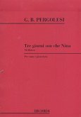 Tre giorni son che nina Siciliana per soprano o tenore e pianoforte (it)