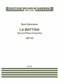 Bent Sörensen, La Mattina Piano and Chamber Ensemble Partitur