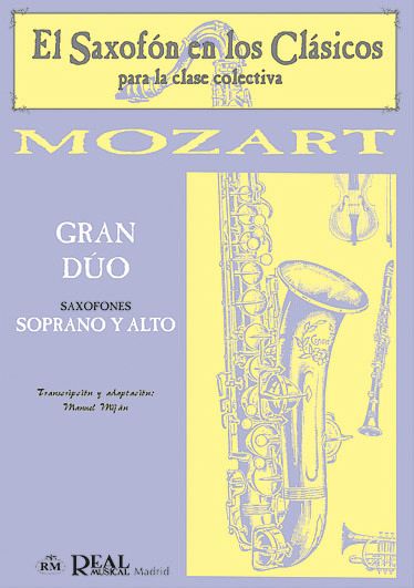 Wolfgang Amadeus Mozart, Gran Dúo para Saxofones Alto y Soprano Saxophone Buch