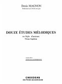 12 Études mélodiques en style d'auteurs - niveau supérieur pour chant et piano partition 12 Études mélodiques en style d'auteurs - niveau supérieur pour chant et piano partition