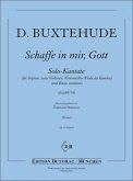 Schaffe in mir Gott ein reines Herz BuxWV95 für Sopran, 2 Violinen, Violoncello und Bc, Partitur und Stimmen