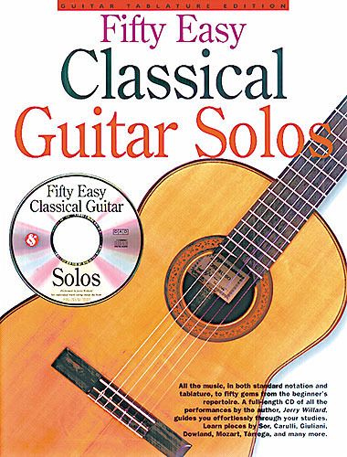 Fifty Easy Classical Guitar Solos Fifty Easy Classical Guitar Solos