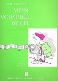 Mein Vorspielbuch Band 1 Sammlung für den Akkordeon-Unterricht