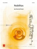 Jan Van der Roost Nobilitas Concert Band/Harmonie Partitur + Stimmen