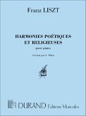 F. Liszt Harmonies Poetiques Et Religieuses, Pour Piano Piano