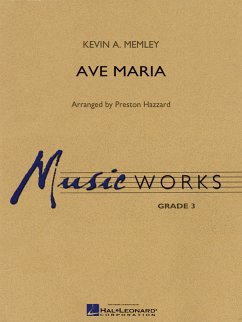 Cover Kevin A. Memley, Ave Maria Concert Band/Harmonie Partitur