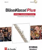 BläserKlasse Plus für Blasorchester Flöte 1 und 2