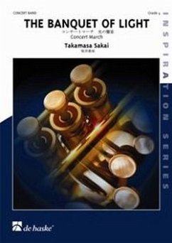 Takamasa Sakai The Banquet of Light Concert Band/Harmonie Partitur