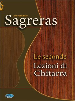 Julio Sagreras, Le Seconde Lezioni di Chitarra Gitarre Buch