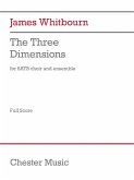 James Whitbourn, The Three Dimensions SATB, Soprano Saxophone, Percussion, Piano/Organ Score