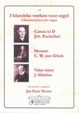 3 Klassieke Werken: Canon - Menuet